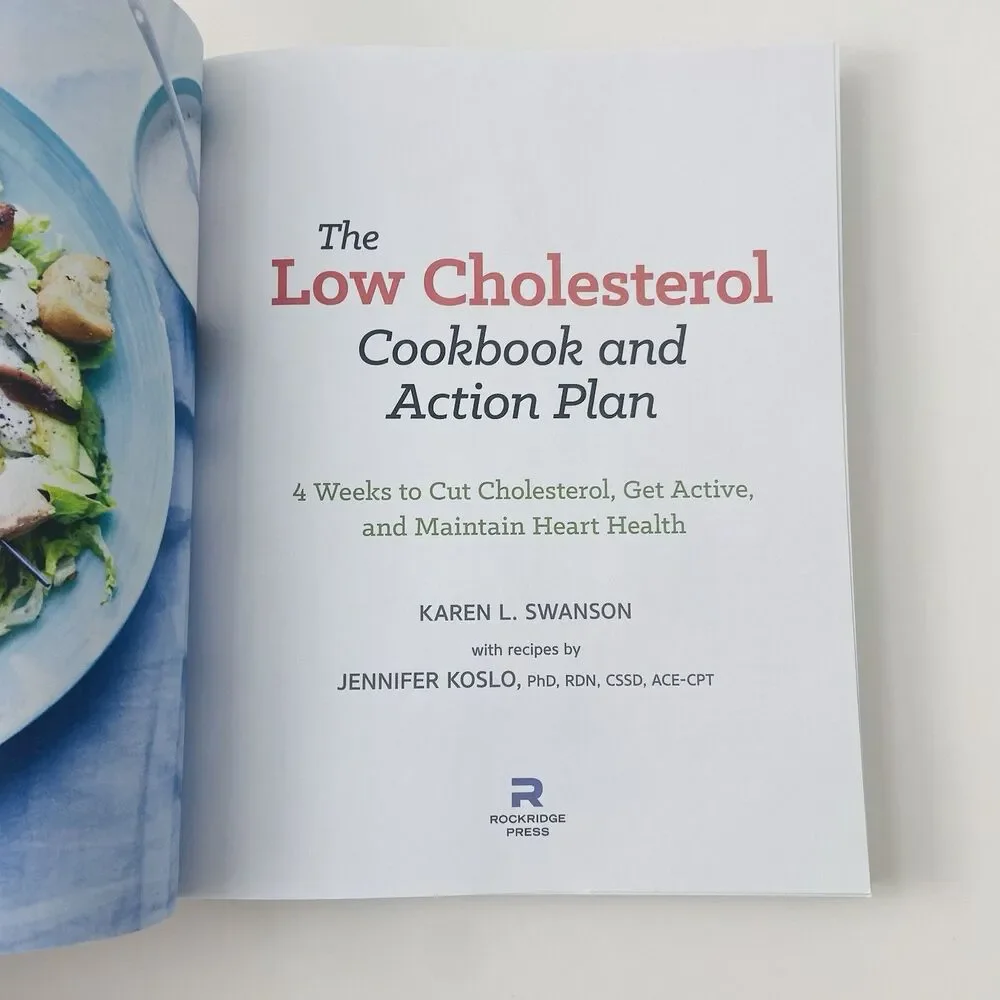 Low Cholesterol Cookbook and Action Plan By Karen L. Swanson